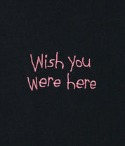 Wish You Were Here Embroidered Ments T-Shirt - - Riot Society