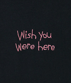 Wish You Were Here Embroidered Womens Tee - - Riot Society