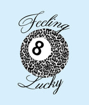 Leopard 8 Ball Feeling Lucky Boyfriend Tee - - Riot Society
