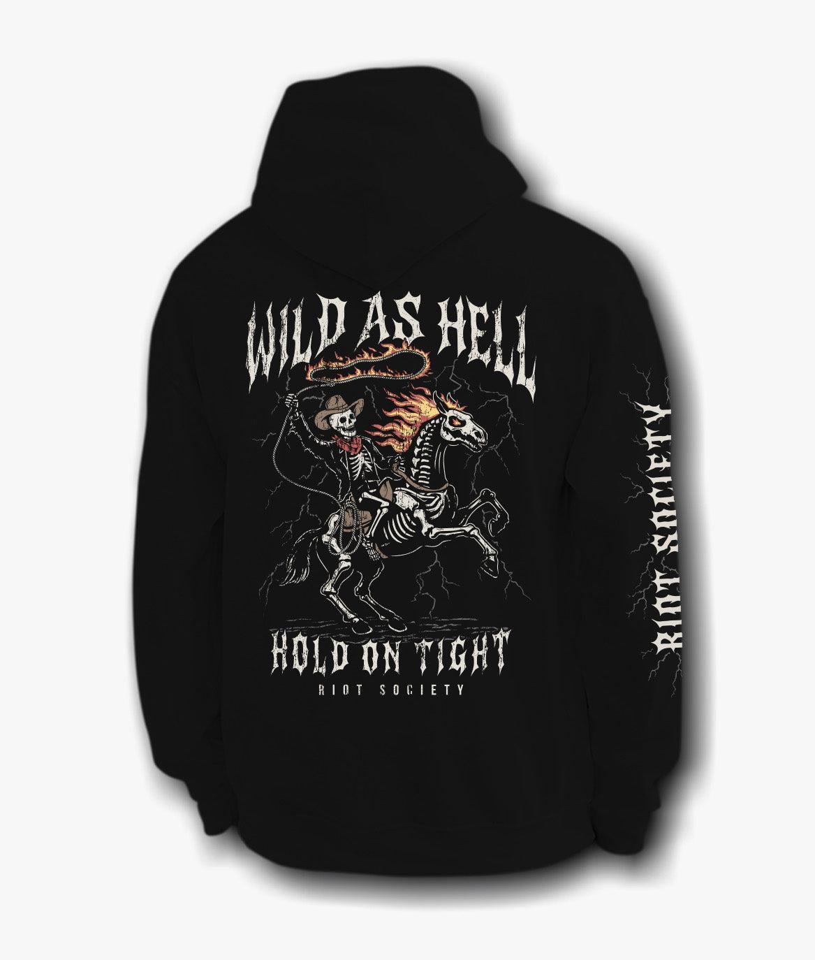 Wild As Hell Skeleton Hold On Tight Mens Hoodie - Black - S - Riot Society