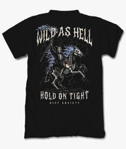 Wild As Hell Reaper Hold On Tight Mens T-Shirt - Black - S - Riot Society